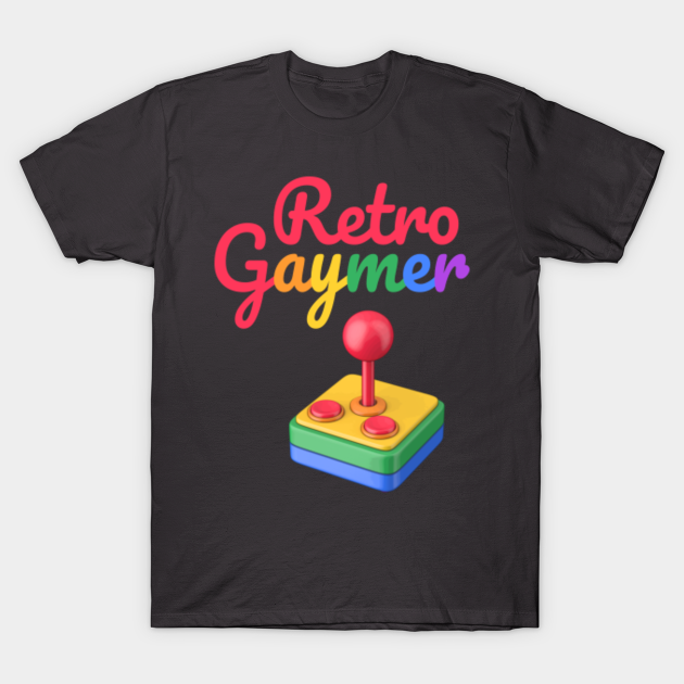 Retro Gaymer Gaymer T Shirt Teepublic 4064